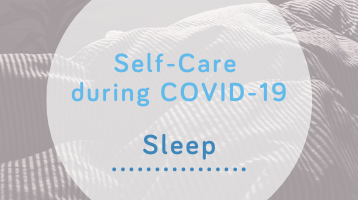 Sleep Blog - Self-Care during COVID-19 from Wellspring Therapy & Training